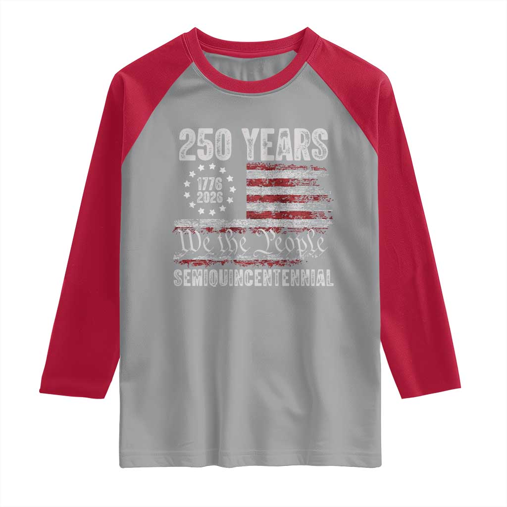 250 Years Semiquincentennial Raglan Shirt 250th America Anniversary Independence Day USA Flag TS11 Sport Gray Red Print Your Wear