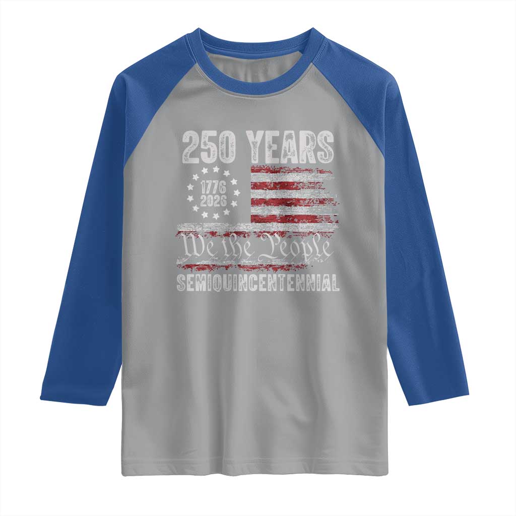 250 Years Semiquincentennial Raglan Shirt 250th America Anniversary Independence Day USA Flag TS11 Sport Gray Royal Print Your Wear