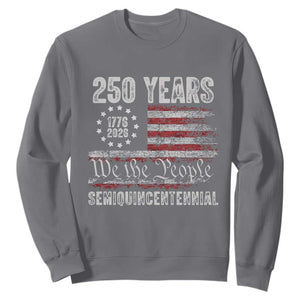 250 Years Semiquincentennial Sweatshirt 250th America Anniversary Independence Day USA Flag TS11 Charcoal Print Your Wear