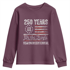250 Years Semiquincentennial Youth Sweatshirt 250th America Anniversary Independence Day USA Flag TS11 Maroon Print Your Wear