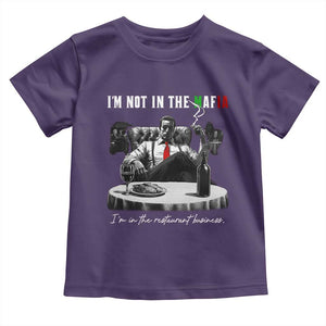 Funny Italian American Mafia Gangster Toddler T Shirt I Am Not In The Mafia I'm In The Restaurant Business TS11 Purple Print Your Wear