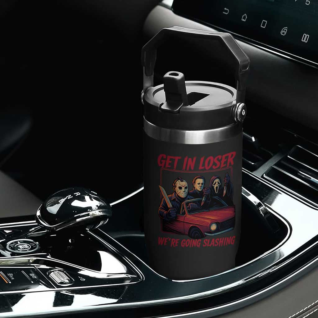 Funny Halloween Horror Slasher Flip Straw Tumbler Get In Loser We Are Going Slashing TS11 Print Your Wear