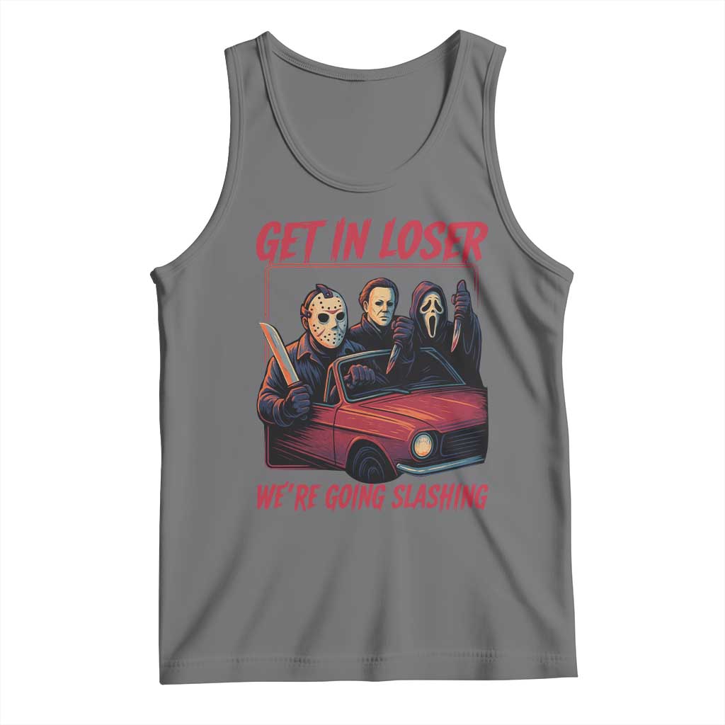 Funny Halloween Horror Slasher Tank Top Get In Loser We Are Going Slashing TS11 Black Heather Print Your Wear