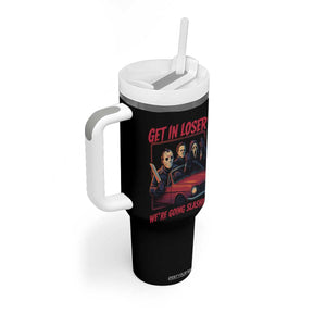 Funny Halloween Horror Slasher Tumbler With Handle Get In Loser We Are Going Slashing TS11 Print Your Wear