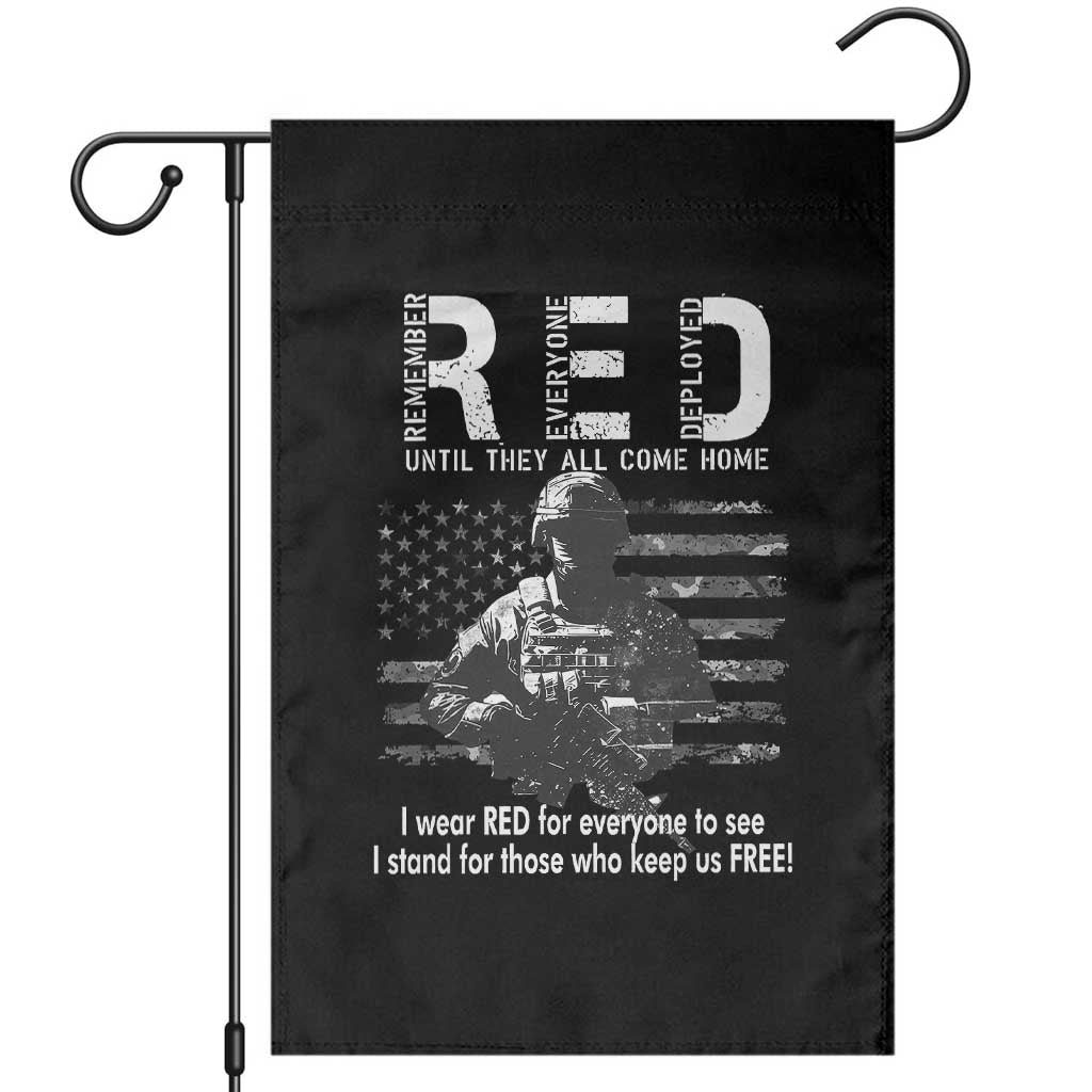 RED Friday Garden Flag I Wear Red For Everyone To See I Stand For Those Who Keep Us Free Military TS11 Black Print Your Wear