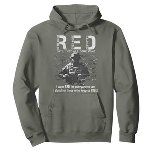 RED Friday Hoodie I Wear Red For Everyone To See I Stand For Those Who Keep Us Free Military TS11 Military Green Print Your Wear