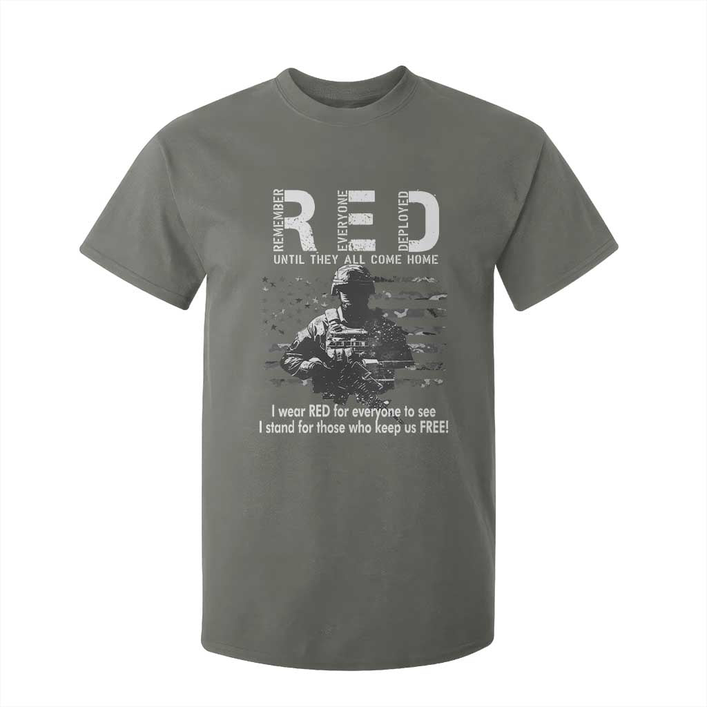 RED Friday T Shirt For Kid I Wear Red For Everyone To See I Stand For Those Who Keep Us Free Military TS11 Military Green Print Your Wear