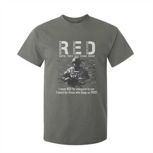 RED Friday T Shirt For Kid I Wear Red For Everyone To See I Stand For Those Who Keep Us Free Military TS11 Military Green Print Your Wear