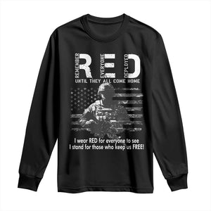 RED Friday Long Sleeve Shirt I Wear Red For Everyone To See I Stand For Those Who Keep Us Free Military TS11 Black Print Your Wear