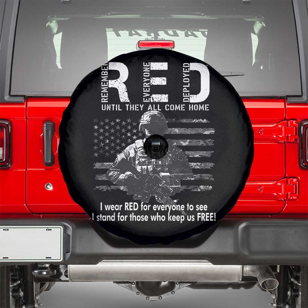 RED Friday Spare Tire Cover I Wear Red For Everyone To See I Stand For Those Who Keep Us Free Military TS11 Black Print Your Wear
