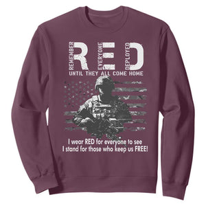 RED Friday Sweatshirt I Wear Red For Everyone To See I Stand For Those Who Keep Us Free Military TS11 Maroon Print Your Wear