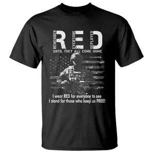 RED Friday T Shirt I Wear Red For Everyone To See I Stand For Those Who Keep Us Free Military TS11 Black Print Your Wear