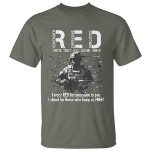 RED Friday T Shirt I Wear Red For Everyone To See I Stand For Those Who Keep Us Free Military TS11 Military Green Print Your Wear