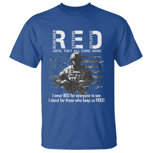 RED Friday T Shirt I Wear Red For Everyone To See I Stand For Those Who Keep Us Free Military TS11 Royal Blue Print Your Wear