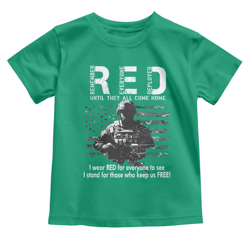 RED Friday Toddler T Shirt I Wear Red For Everyone To See I Stand For Those Who Keep Us Free Military TS11 Irish Green Print Your Wear