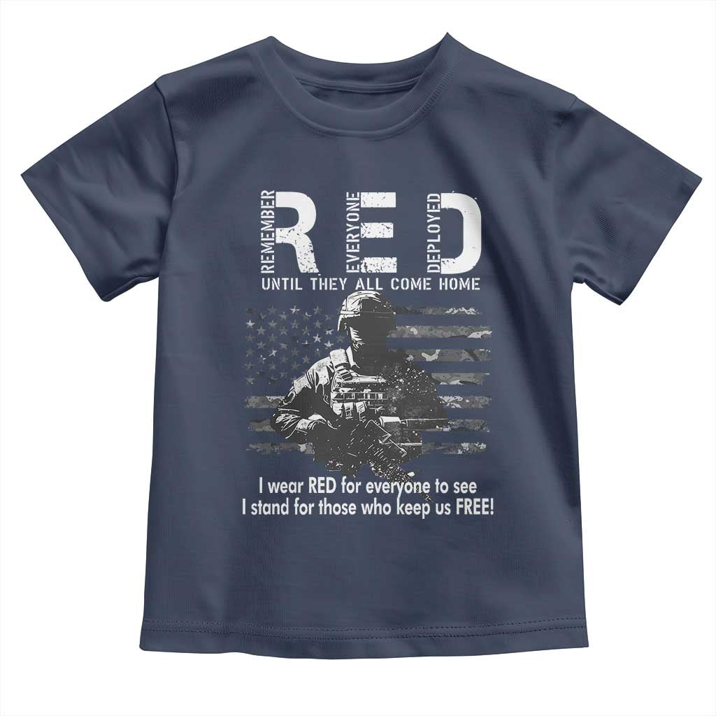 RED Friday Toddler T Shirt I Wear Red For Everyone To See I Stand For Those Who Keep Us Free Military TS11 Navy Print Your Wear