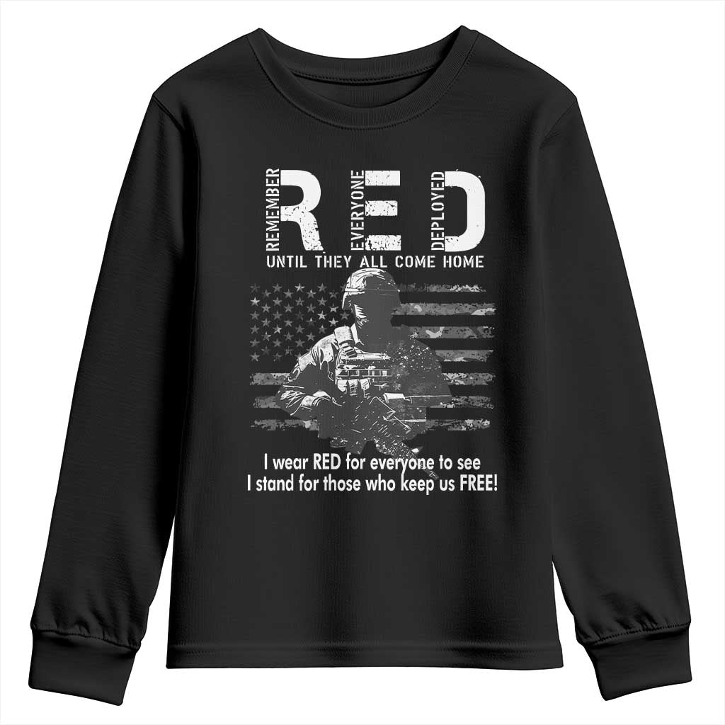 RED Friday Youth Sweatshirt I Wear Red For Everyone To See I Stand For Those Who Keep Us Free Military TS11 Black Print Your Wear
