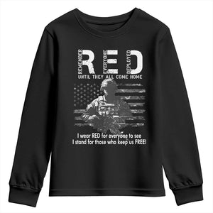 RED Friday Youth Sweatshirt I Wear Red For Everyone To See I Stand For Those Who Keep Us Free Military TS11 Black Print Your Wear