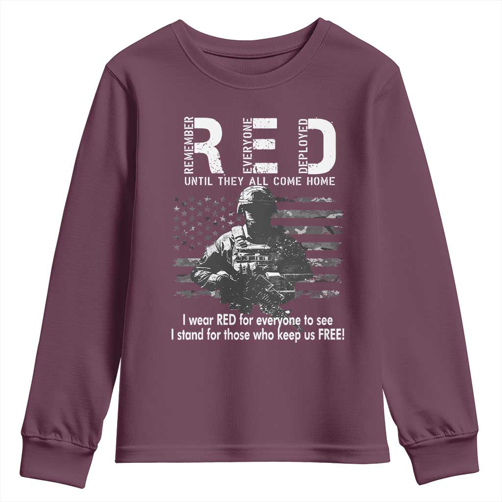RED Friday Youth Sweatshirt I Wear Red For Everyone To See I Stand For Those Who Keep Us Free Military TS11 Maroon Print Your Wear