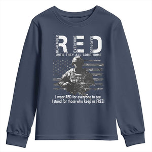 RED Friday Youth Sweatshirt I Wear Red For Everyone To See I Stand For Those Who Keep Us Free Military TS11 Navy Print Your Wear