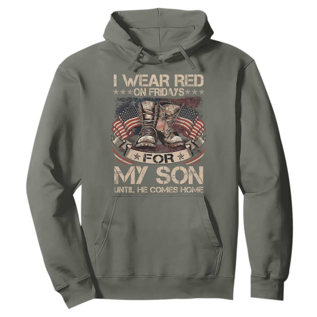 I Wear Red On Fridays For My Son Until He Comes Home Hoodie Vintage American Flag TS11 Military Green Print Your Wear