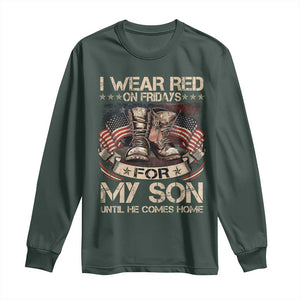 I Wear Red On Fridays For My Son Until He Comes Home Long Sleeve Shirt Vintage American Flag TS11 Dark Forest Green Print Your Wear
