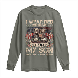 I Wear Red On Fridays For My Son Until He Comes Home Long Sleeve Shirt Vintage American Flag TS11 Military Green Print Your Wear