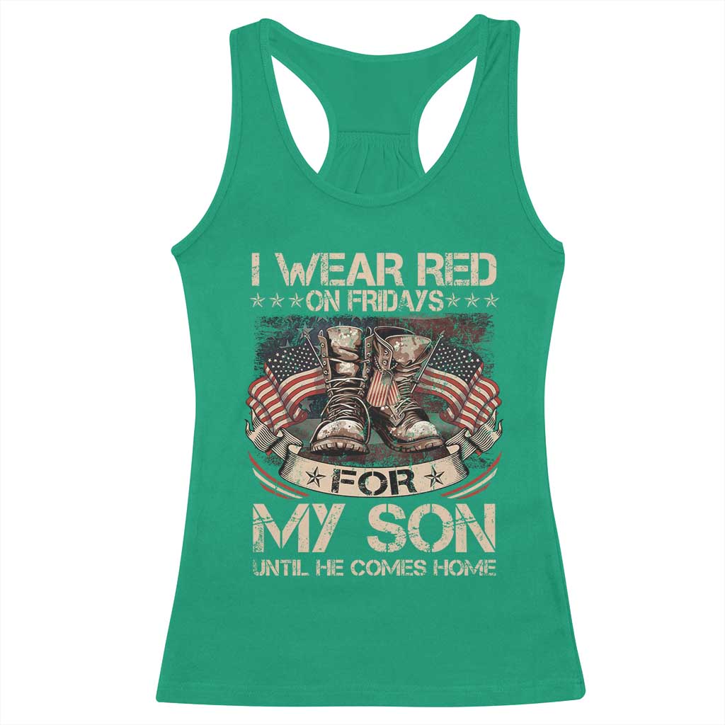 I Wear Red On Fridays For My Son Until He Comes Home Racerback Tank Top Vintage American Flag TS11 Irish Green Print Your Wear