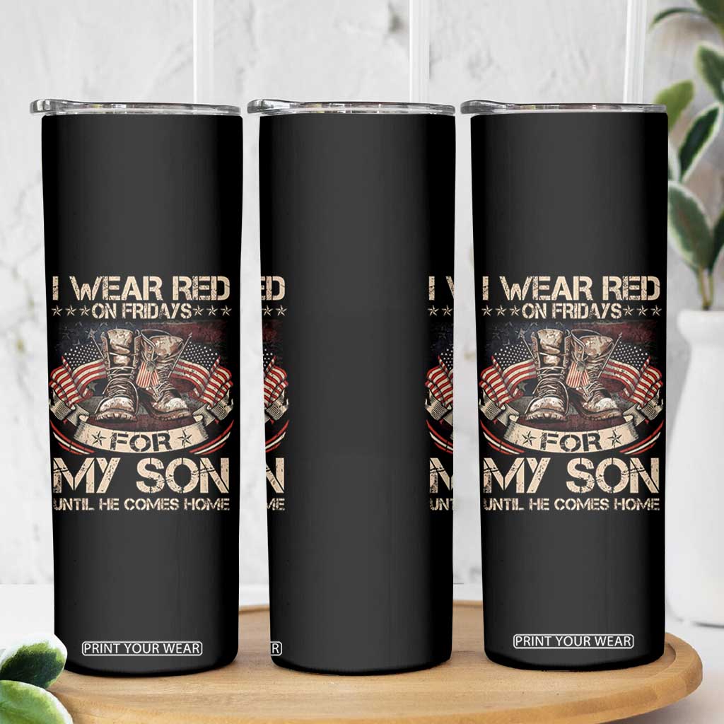 I Wear Red On Fridays For My Son Until He Comes Home Skinny Tumbler Vintage American Flag TS11 Print Your Wear