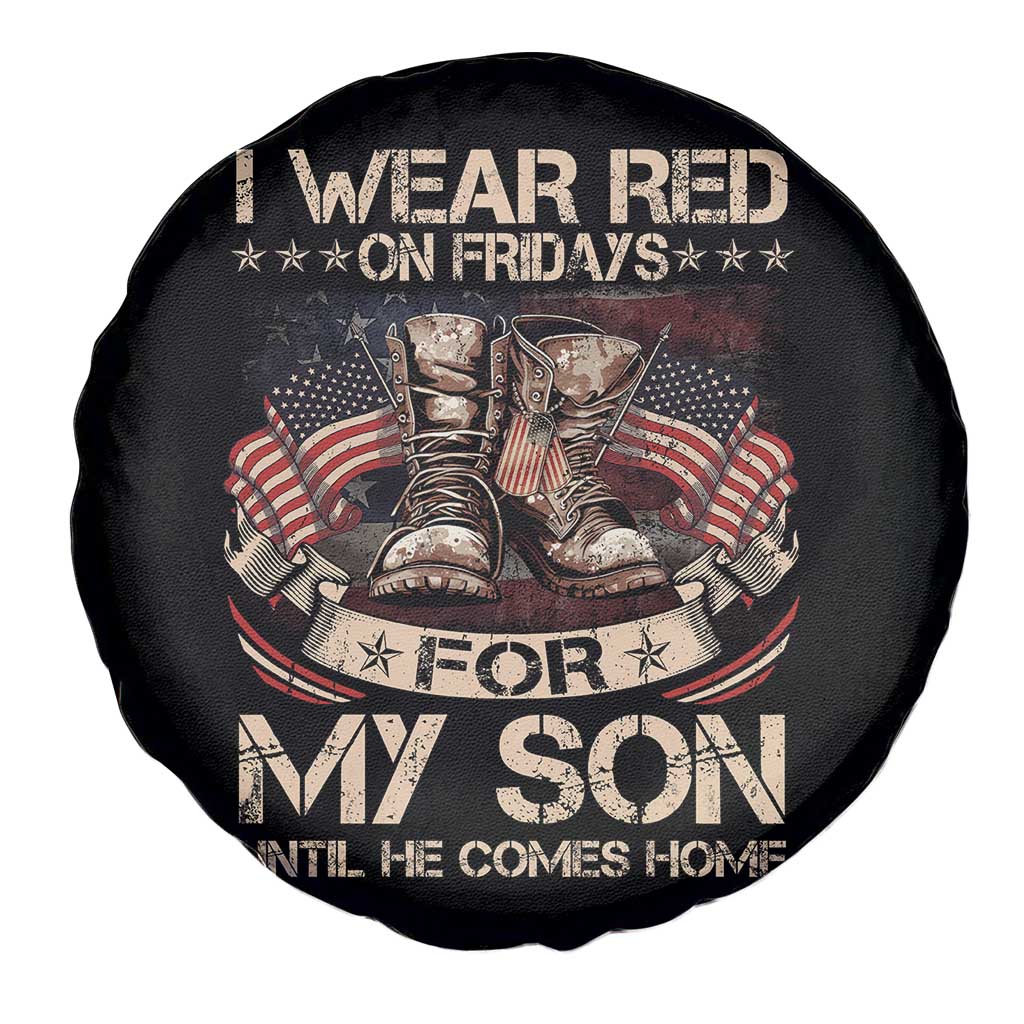 I Wear Red On Fridays For My Son Until He Comes Home Spare Tire Cover Vintage American Flag TS11 Print Your Wear