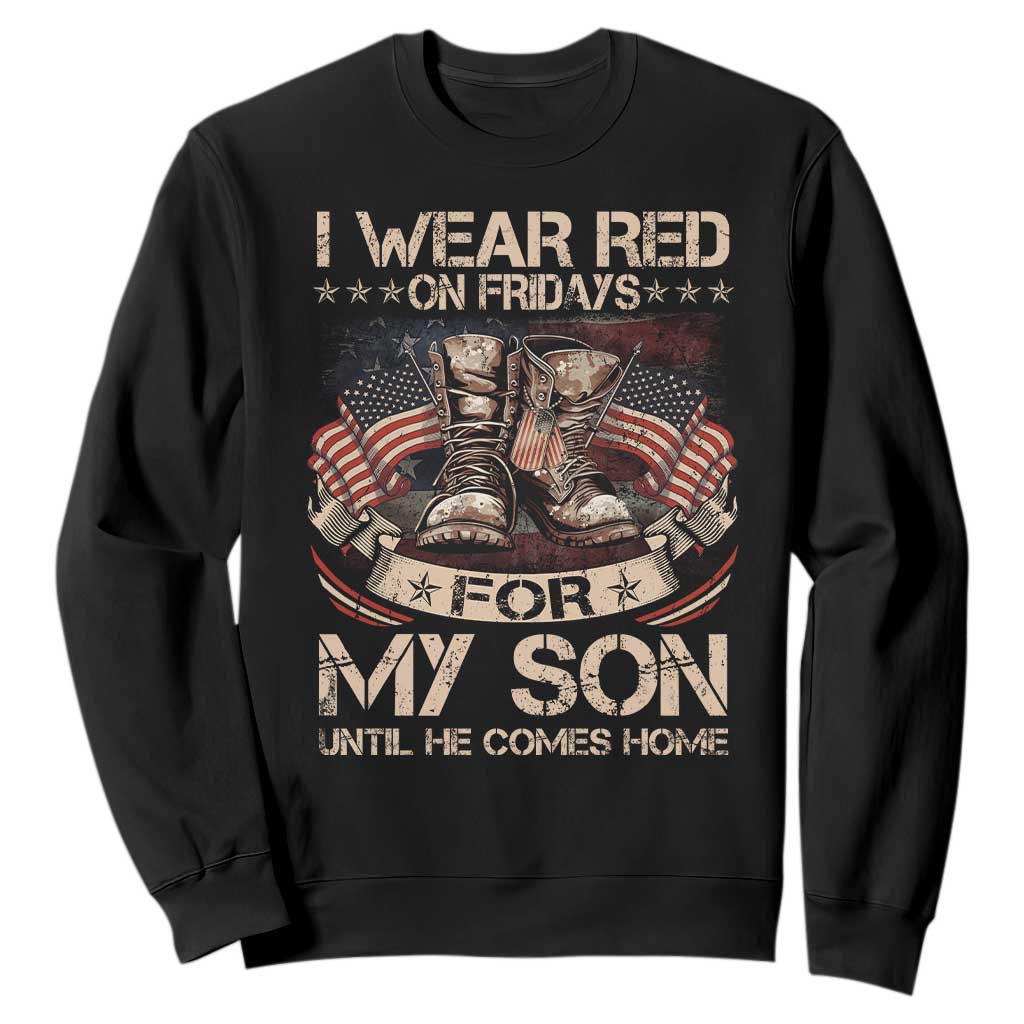 I Wear Red On Fridays For My Son Until He Comes Home Sweatshirt Vintage American Flag TS11 Black Print Your Wear