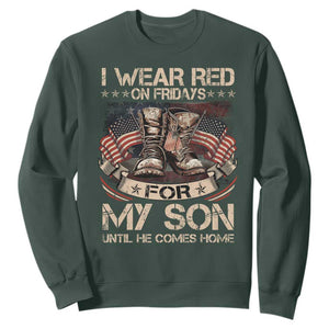I Wear Red On Fridays For My Son Until He Comes Home Sweatshirt Vintage American Flag TS11 Dark Forest Green Print Your Wear