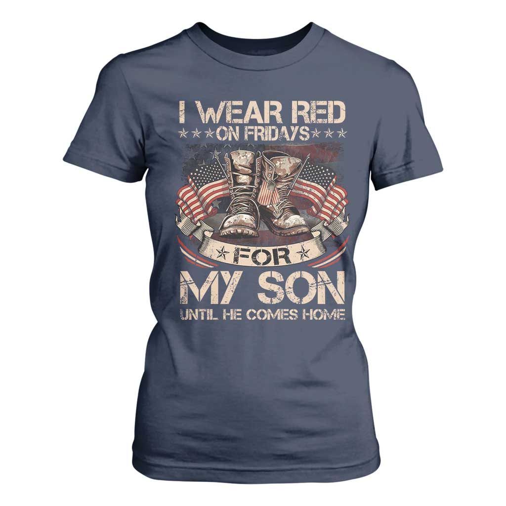 I Wear Red On Fridays For My Son Until He Comes Home T Shirt For Women Vintage American Flag TS11 Navy Print Your Wear