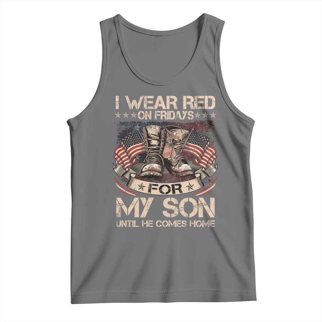 I Wear Red On Fridays For My Son Until He Comes Home Tank Top Vintage American Flag TS11 Black Heather Print Your Wear