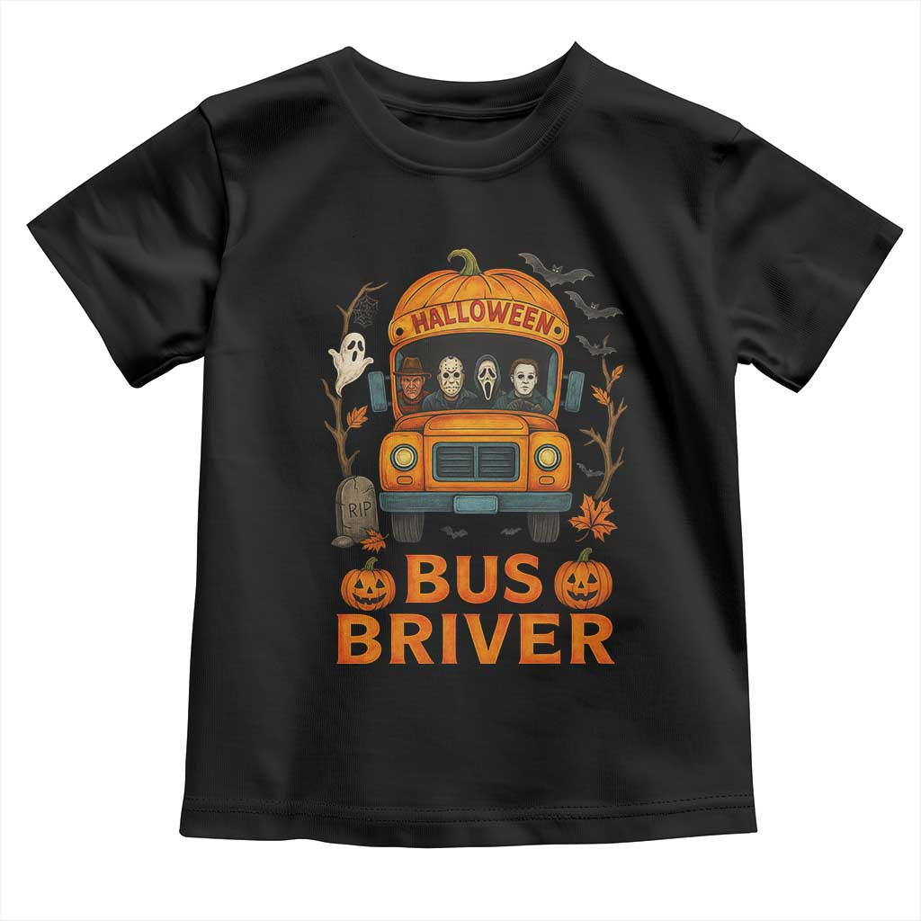 Funny Halloween Bus Driver Toddler T Shirt Horror Slashers Pumpkin School Bus Spooky Season TS11 Black Print Your Wear
