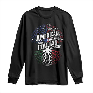 American Grown With Italian Roots Long Sleeve Shirt Family Tree Italy Flag TS11 Black Print Your Wear