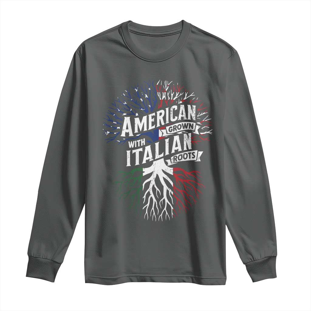 American Grown With Italian Roots Long Sleeve Shirt Family Tree Italy Flag TS11 Dark Heather Print Your Wear
