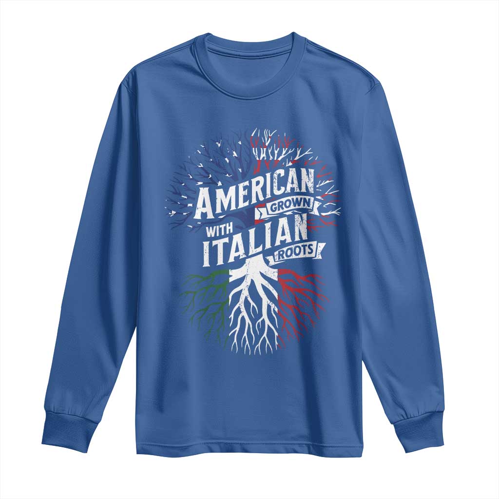 American Grown With Italian Roots Long Sleeve Shirt Family Tree Italy Flag TS11 Royal Blue Print Your Wear