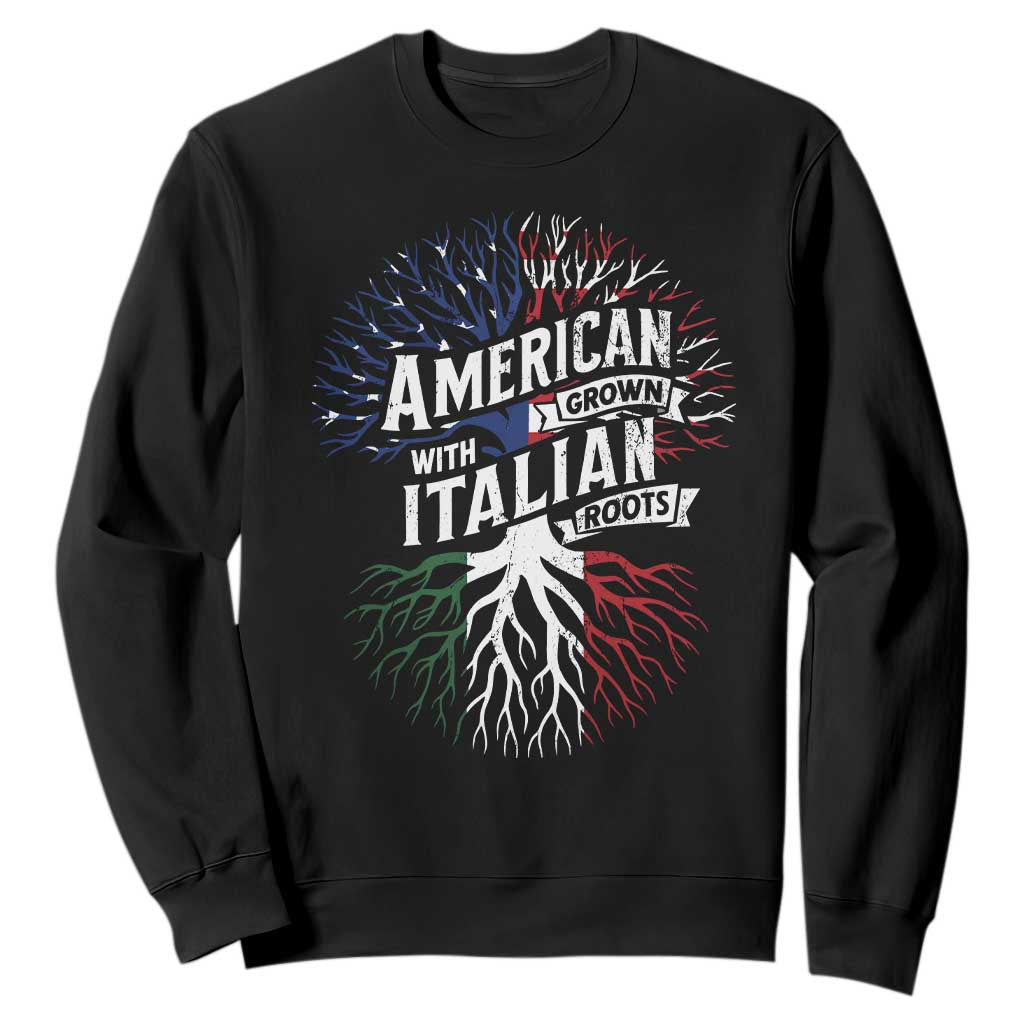 American Grown With Italian Roots Sweatshirt Family Tree Italy Flag TS11 Black Print Your Wear