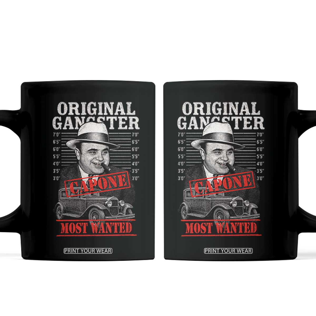 Original Gangster Most Wanted Al Capone Coffee Mug Italian American Mafia TS11 Black Print Your Wear