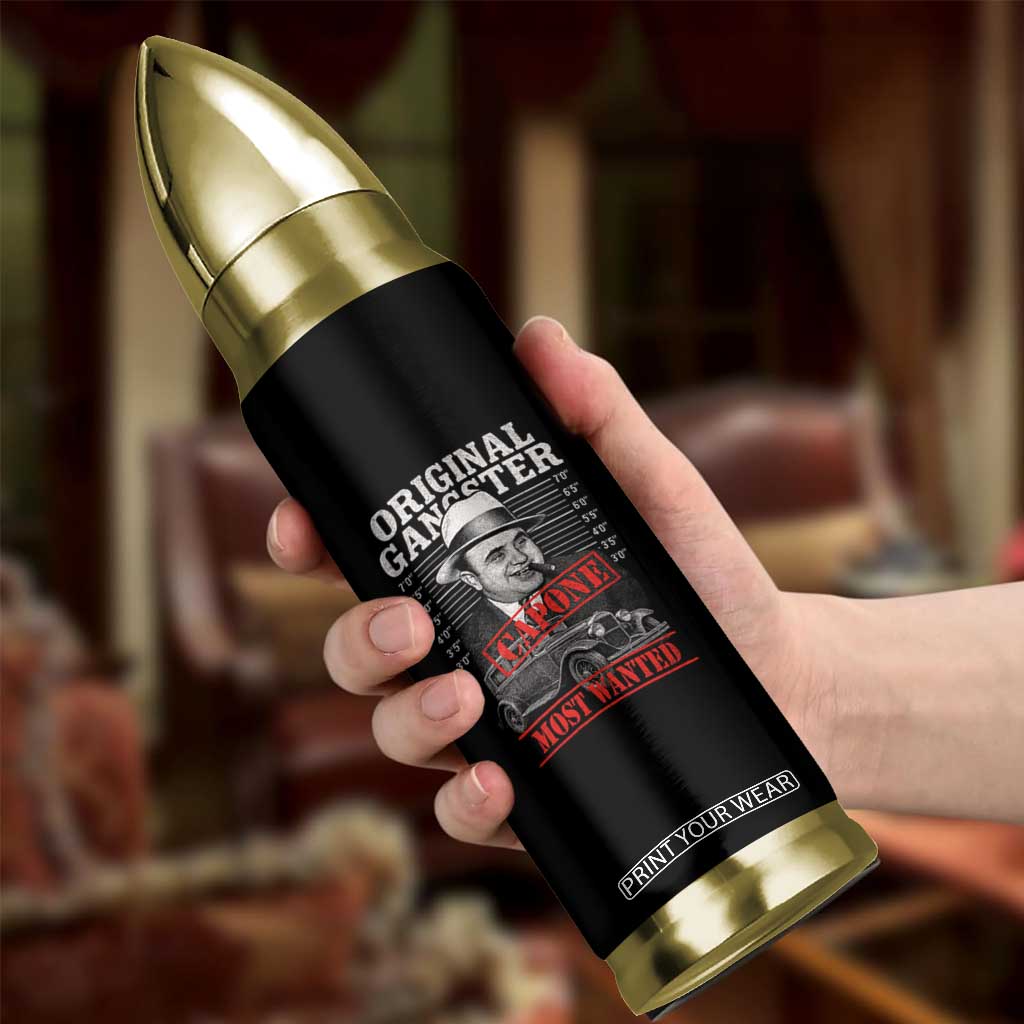 Original Gangster Most Wanted Al Capone Bullet Tumbler Italian American Mafia TS11 Print Your Wear