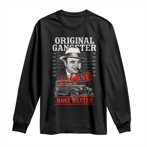 Original Gangster Most Wanted Al Capone Long Sleeve Shirt Italian American Mafia TS11 Black Print Your Wear