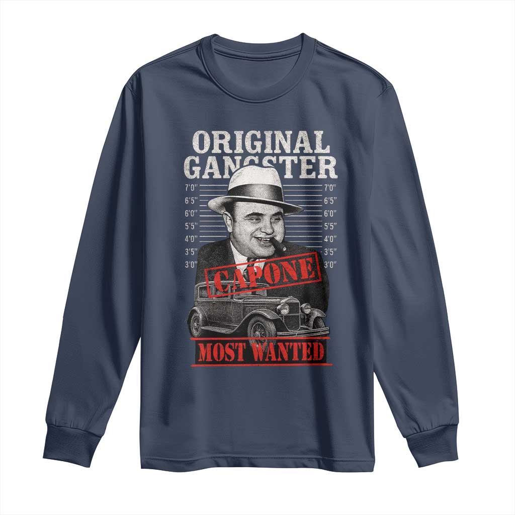 Original Gangster Most Wanted Al Capone Long Sleeve Shirt Italian American Mafia TS11 Navy Print Your Wear