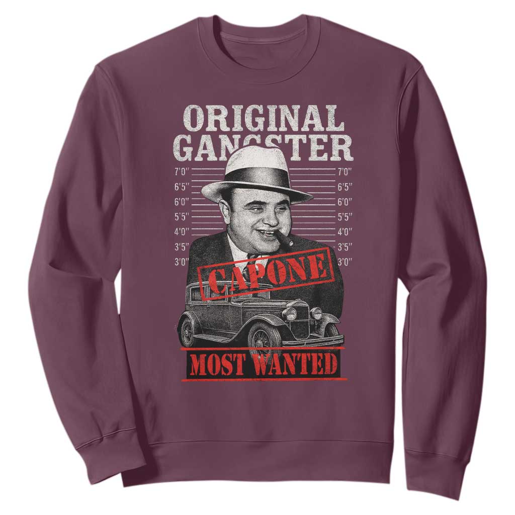 Original Gangster Most Wanted Al Capone Sweatshirt Italian American Mafia TS11 Maroon Print Your Wear