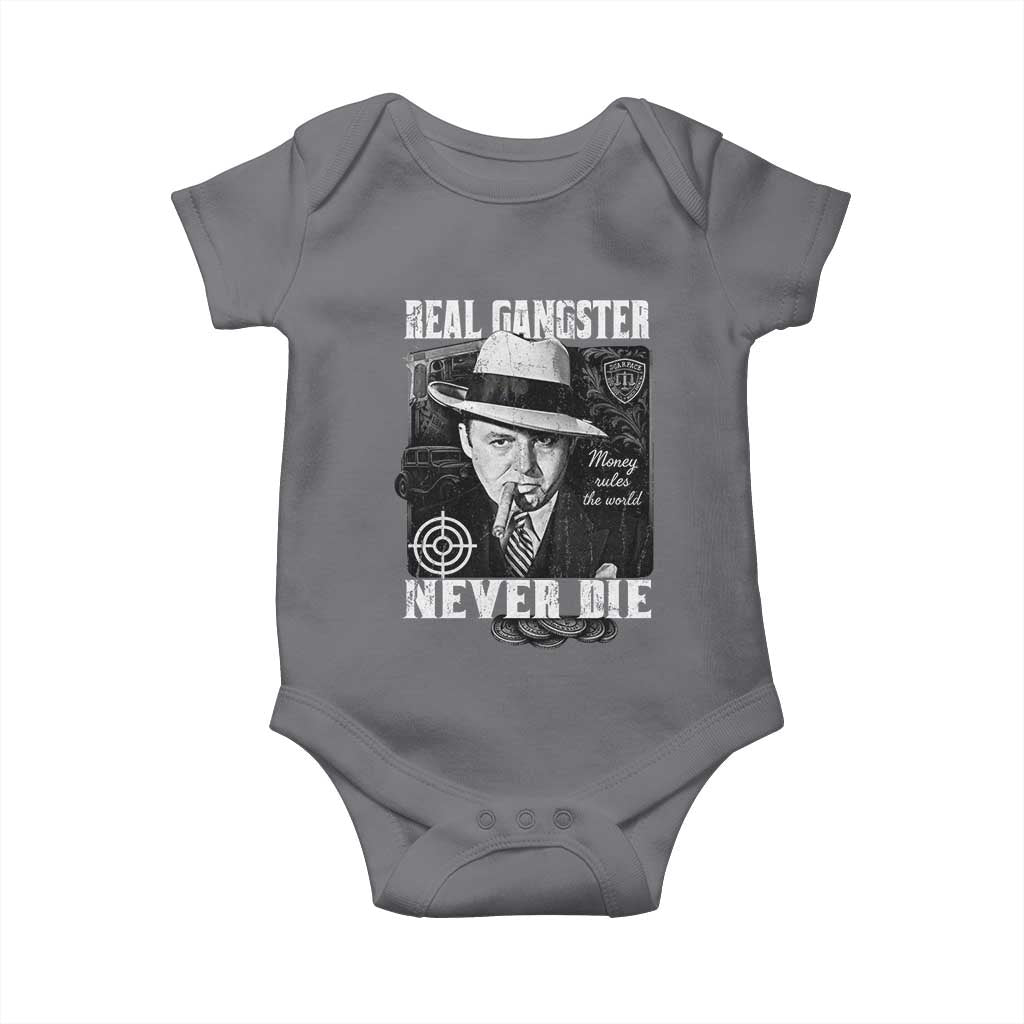 Al Capone Baby Onesie Real Ganster Never Die Italian American Mafia TS11 Charcoal Print Your Wear