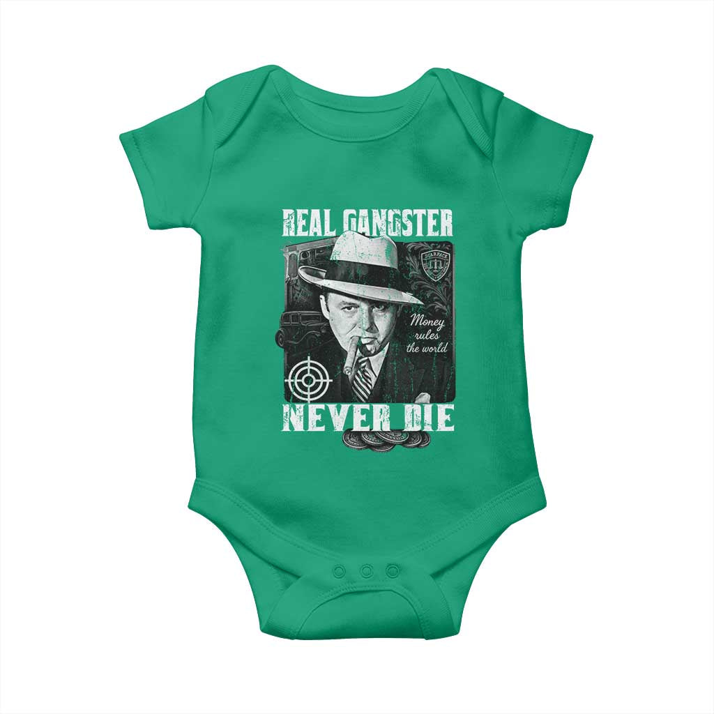 Al Capone Baby Onesie Real Ganster Never Die Italian American Mafia TS11 Irish Green Print Your Wear