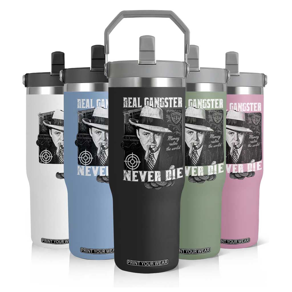 Al Capone Flip Straw Tumbler Real Ganster Never Die Italian American Mafia TS11 Print Your Wear