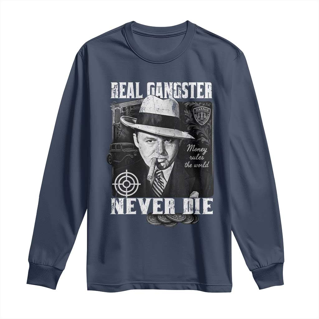 Al Capone Long Sleeve Shirt Real Ganster Never Die Italian American Mafia TS11 Navy Print Your Wear