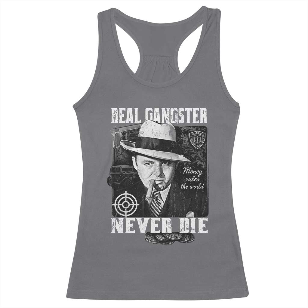 Al Capone Racerback Tank Top Real Ganster Never Die Italian American Mafia TS11 Charcoal Print Your Wear