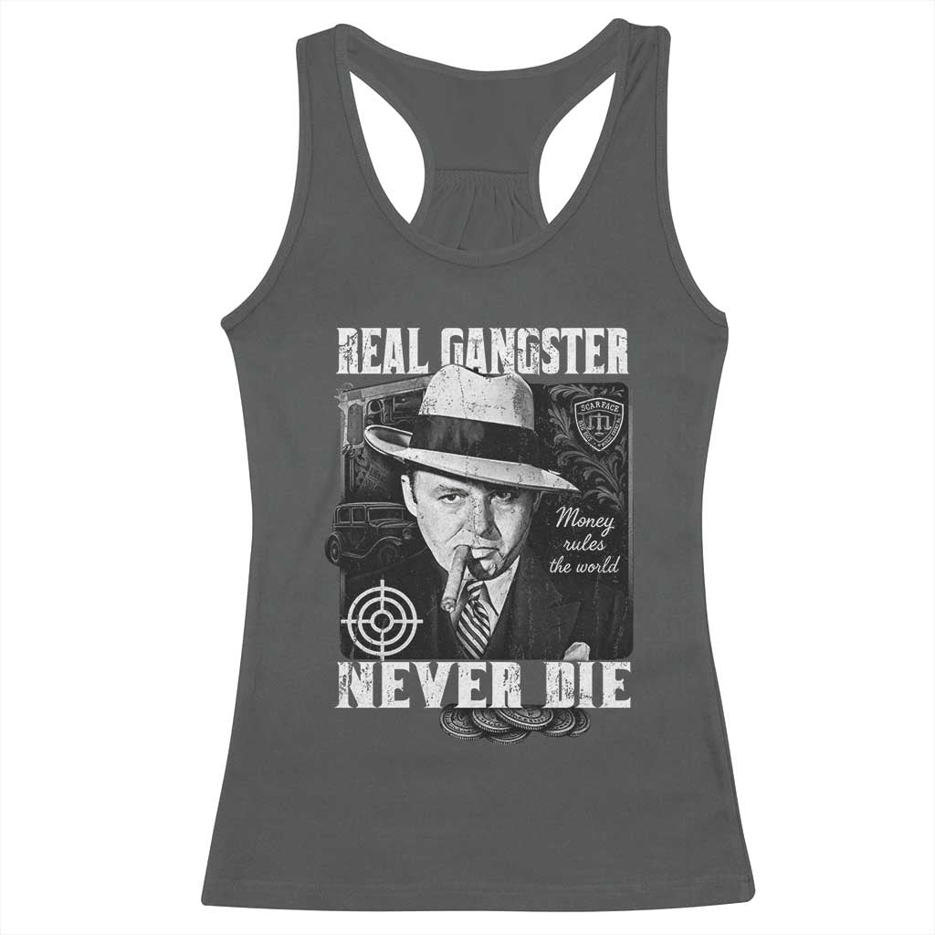 Al Capone Racerback Tank Top Real Ganster Never Die Italian American Mafia TS11 Dark Heather Print Your Wear